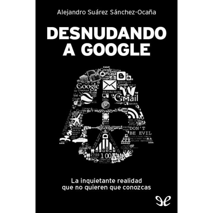 Desnudando a Google