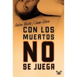 Con los muertos no se juega