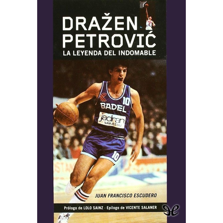 Dražen Petrović: la leyenda del indomable
