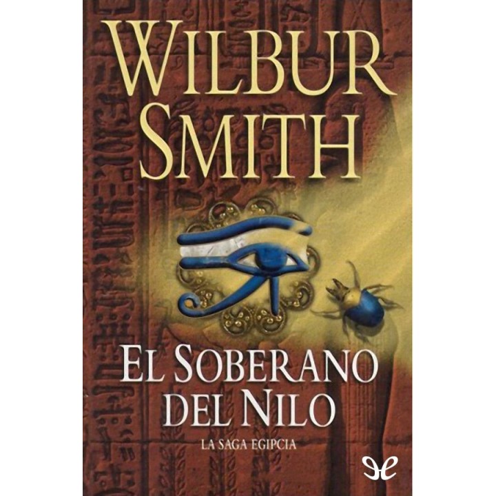 El soberano del Nilo