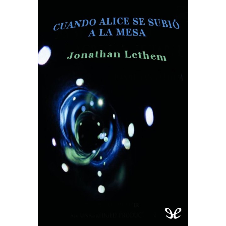 Cuando Alice se subió a la mesa