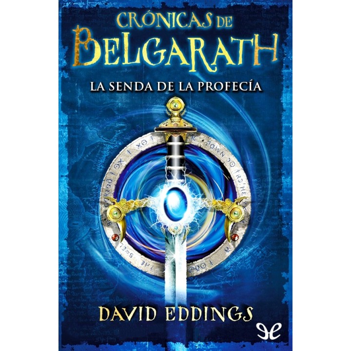 La senda de la profecía