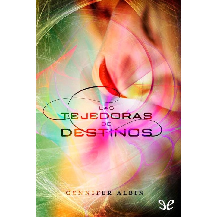 Las tejedoras de destinos