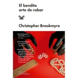 El bendito arte de robar