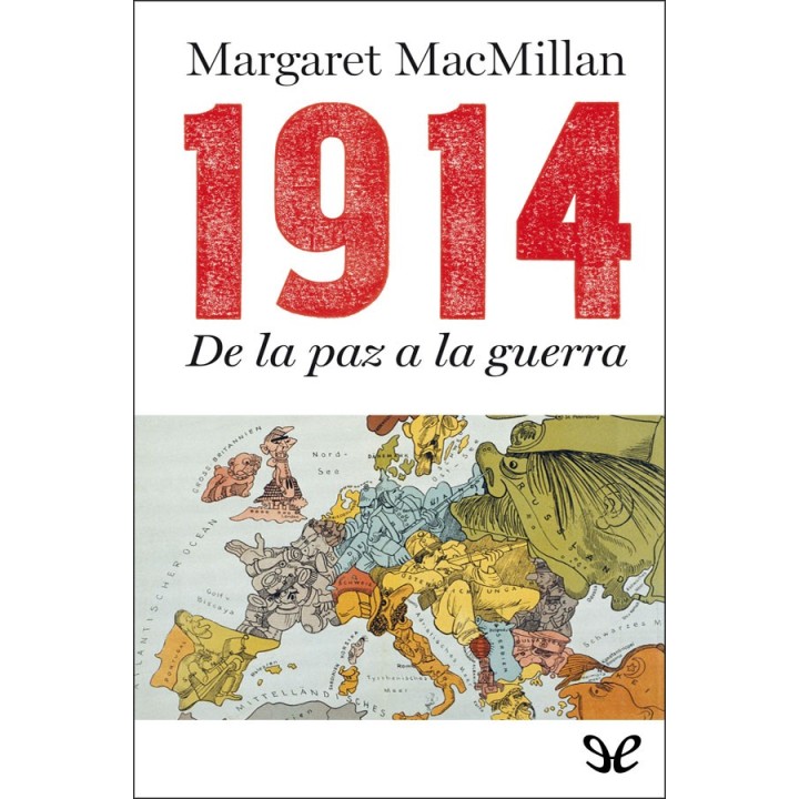 1914. De la paz a la guerra