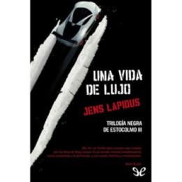 Una vida de lujo