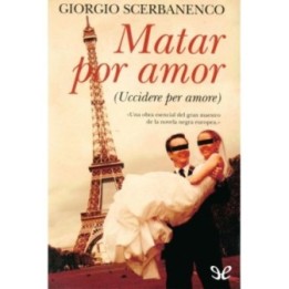 Matar por amor