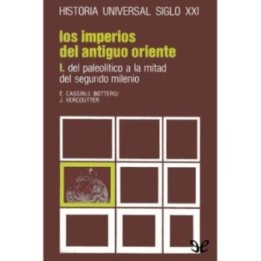 Los imperios del Antiguo Oriente I