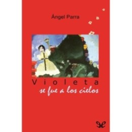 Violeta se fue a los cielos