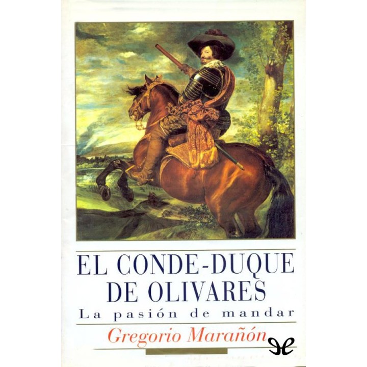 El conde duque de Olivares