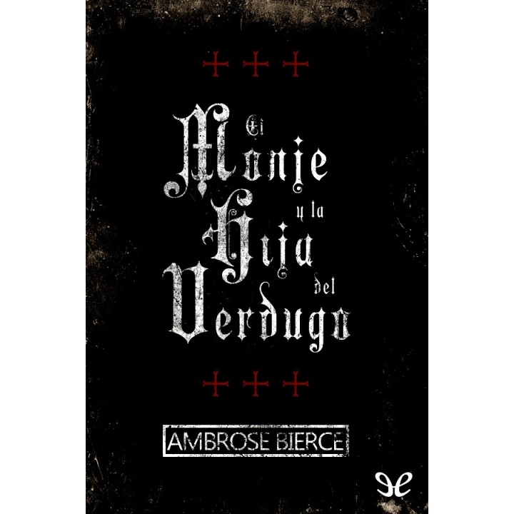 El monje y la hija del verdugo