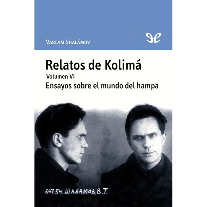 Ensayos sobre el mundo del hampa