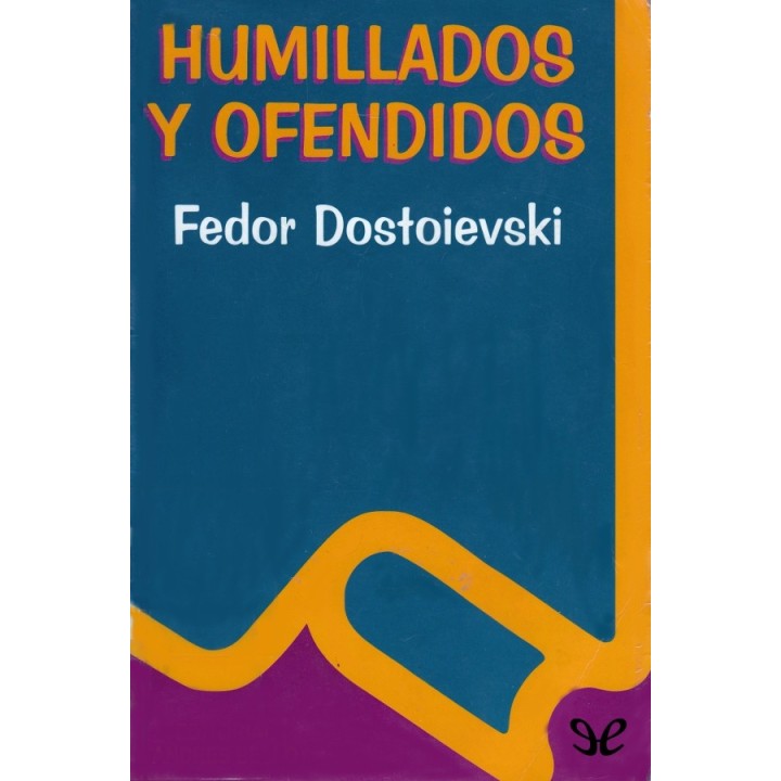 Humillados y ofendidos