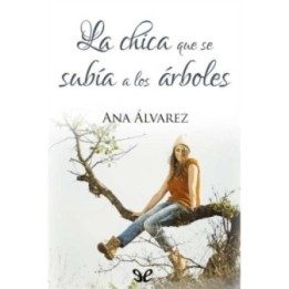 La chica que se subía a los árboles