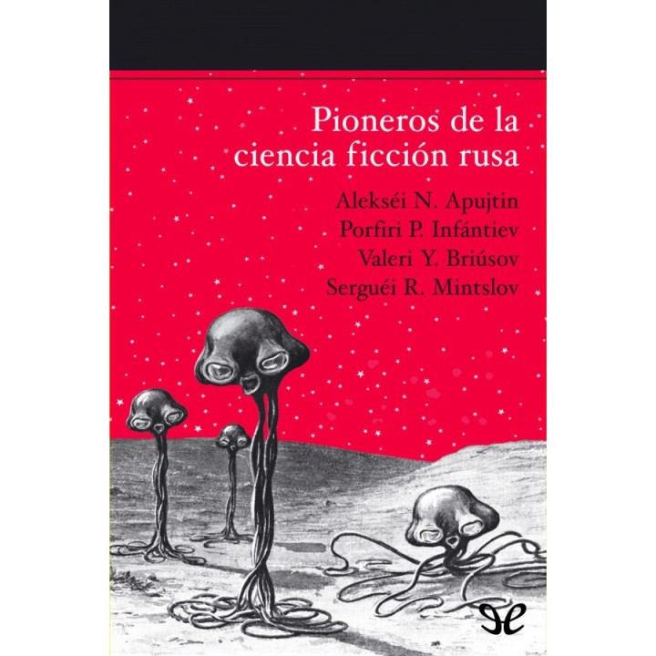 Pioneros de la ciencia ficción rusa