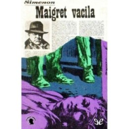 Maigret vacila