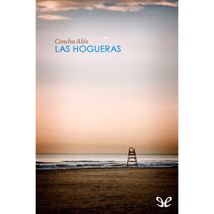 Las hogueras