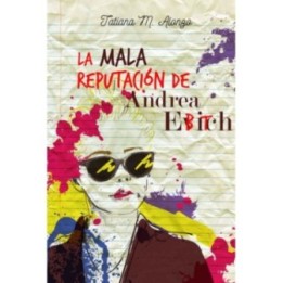 La mala reputación de Andrea Evich