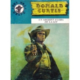 Un sheriff fuera de la ley