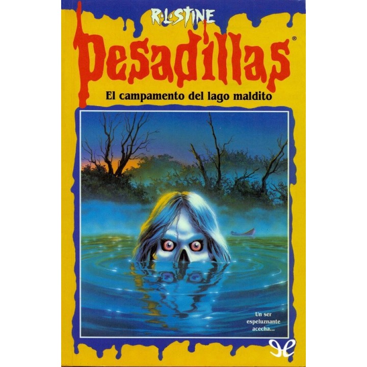 El campamento del lago maldito