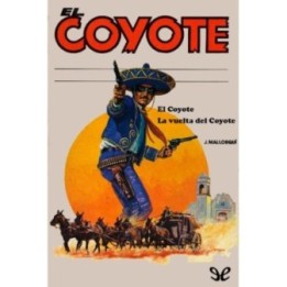 El Coyote & La vuelta del Coyote