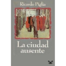 La ciudad ausente