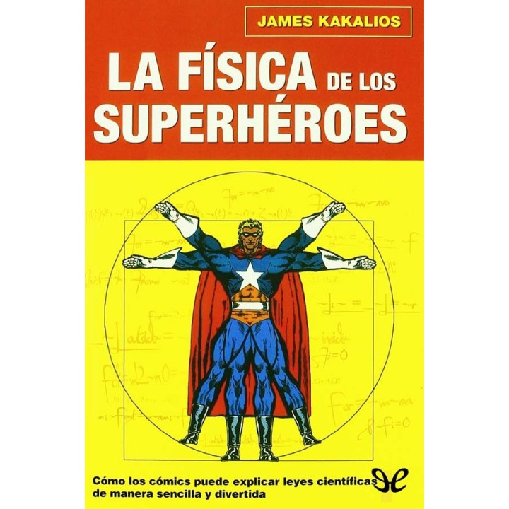 La física de los superhéroes