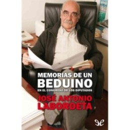 Memorias de un beduino en el Congreso de los Diputados