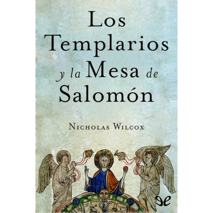 Los templarios y la mesa de Salomón