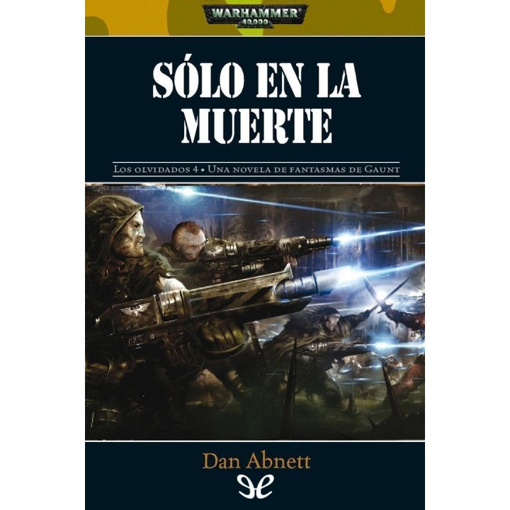 Sólo en la muerte