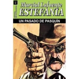 Un pasado de pasquín