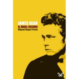 James Dean. El ángel oscuro