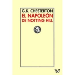 El Napoleón de Notting Hill