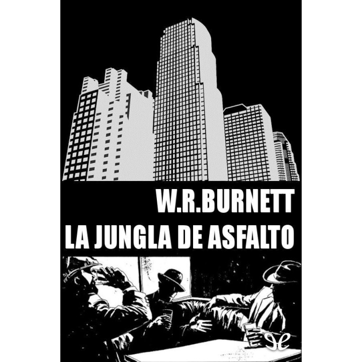 La jungla de asfalto
