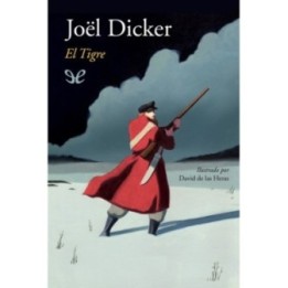 El tigre (Ed. Ilustrada)