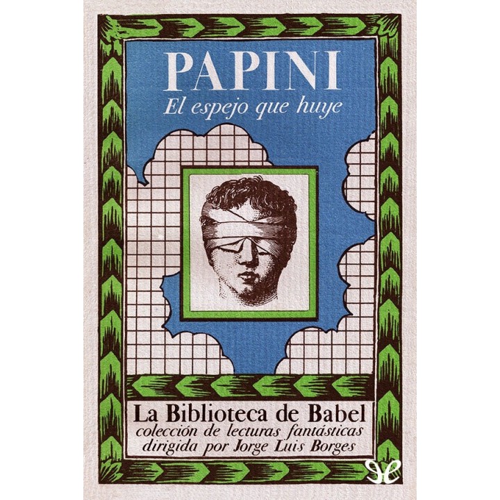 El espejo que huye