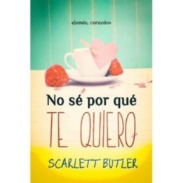 No sé por qué te quiero