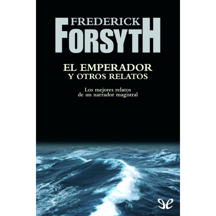 El emperador y otros relatos