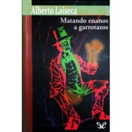 Matando enanos a garrotazos