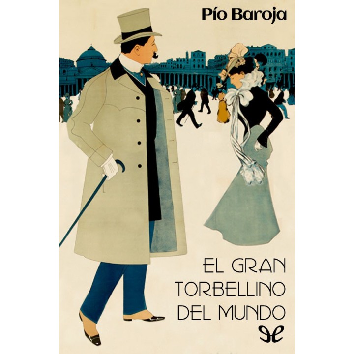 El gran torbellino del mundo