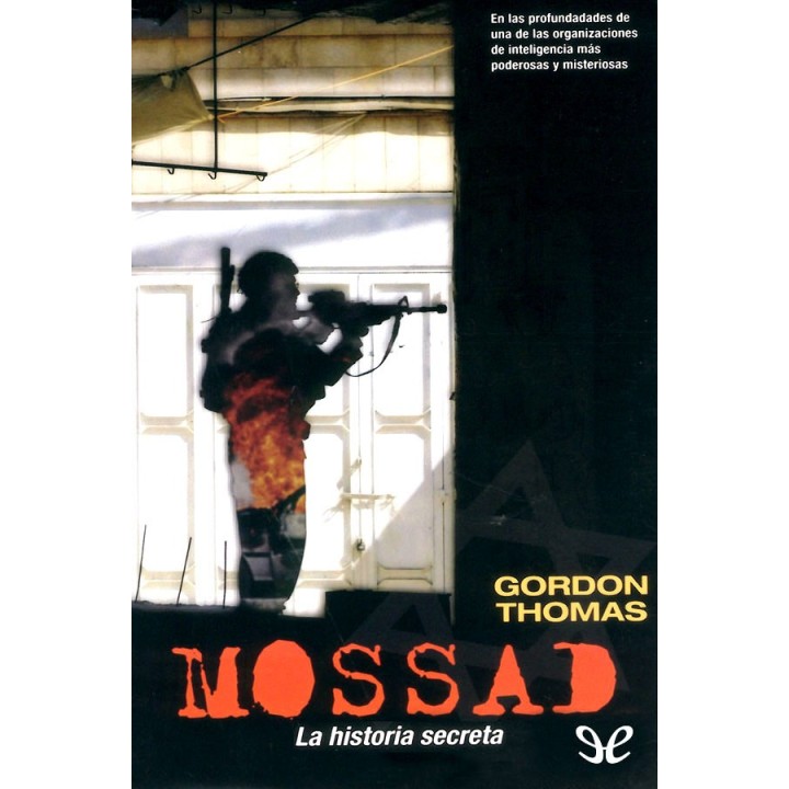 Mossad. La historia secreta