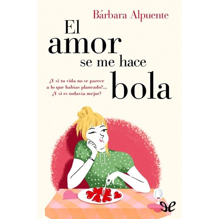 El amor se me hace bola