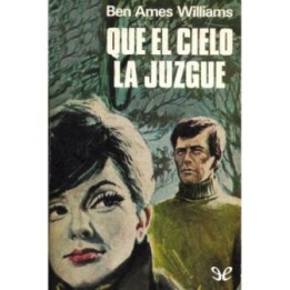 Que el cielo la juzgue