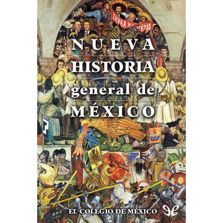 Nueva historia general de México