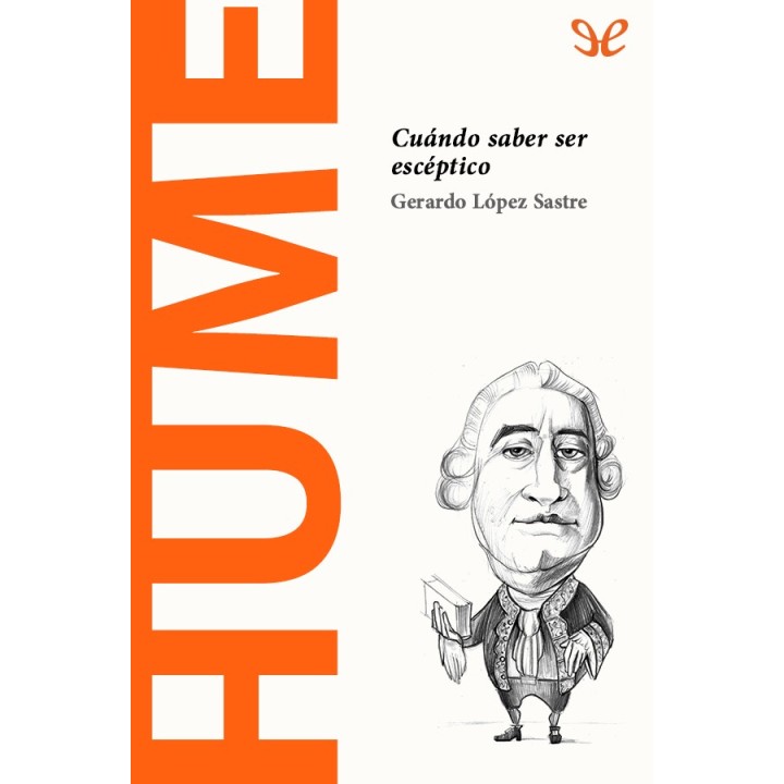 Hume. Cuándo saber ser escéptico