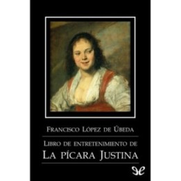 Libro de entretenimiento de la pícara Justina
