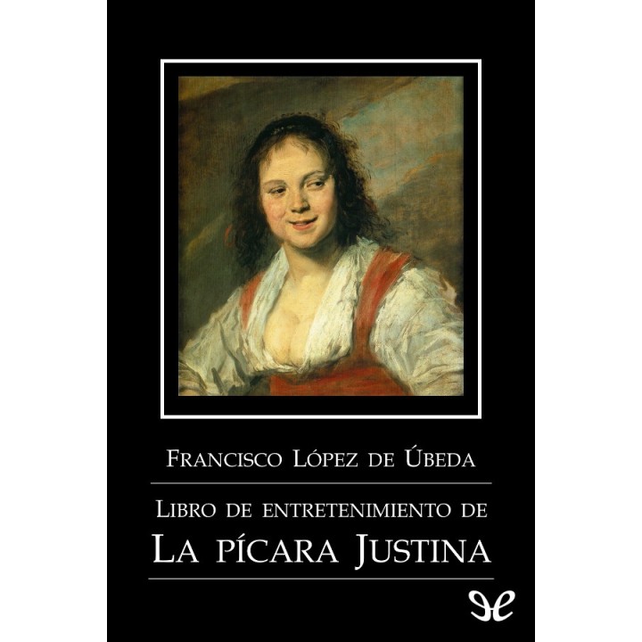 Libro de entretenimiento de la pícara Justina