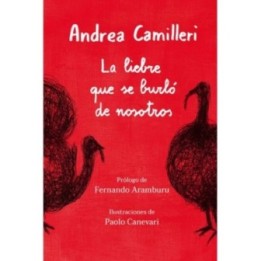 La liebre que se burló de nosotros