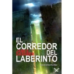 El corredor del laberinto