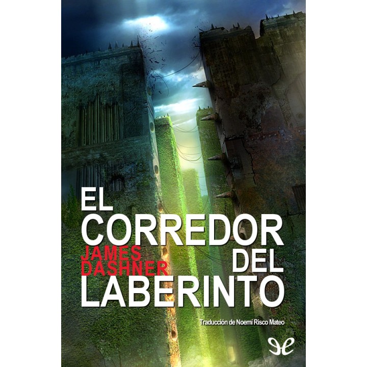 El corredor del laberinto
